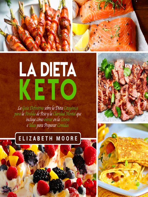 Title details for La Dieta Keto by Elizabeth Moore - Available